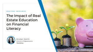 The Impact of Real Estate Education on Financial Literacy